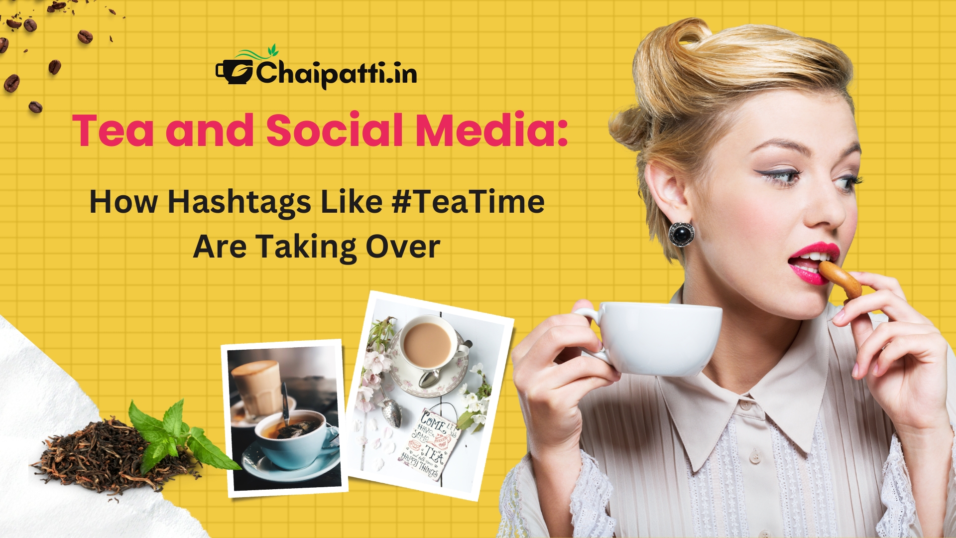 Tea and Social Media: How Hashtags Like #TeaTime Are Taking Over